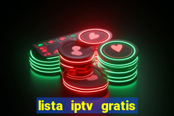 lista iptv gratis futebol ao vivo