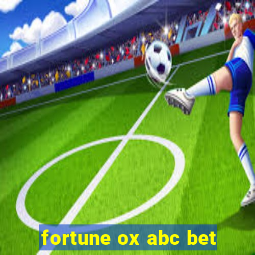 fortune ox abc bet