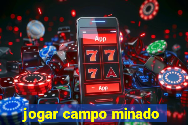 jogar campo minado