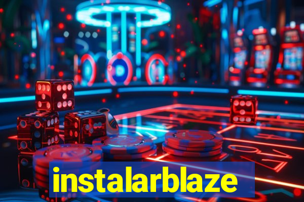 instalarblaze