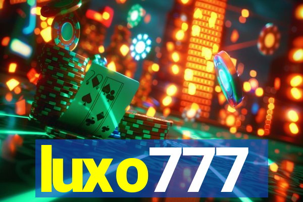 luxo777