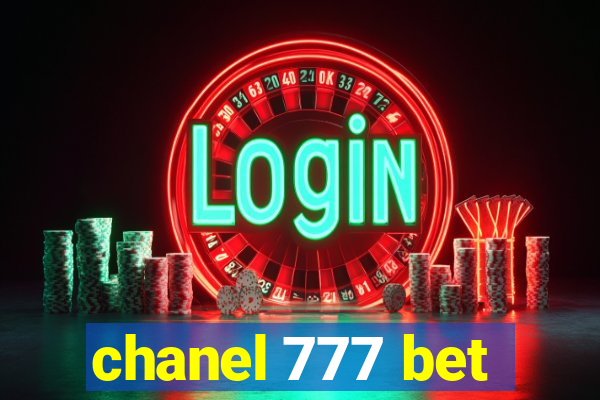 chanel 777 bet