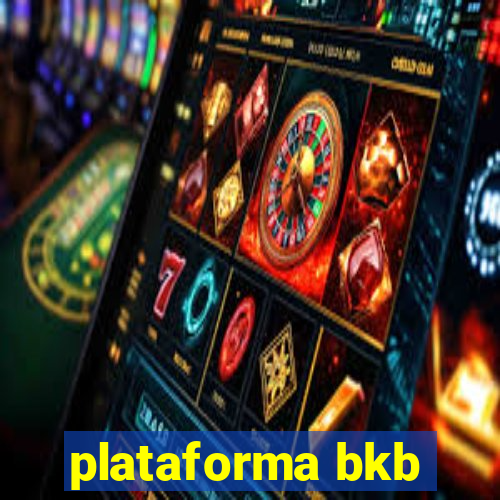 plataforma bkb