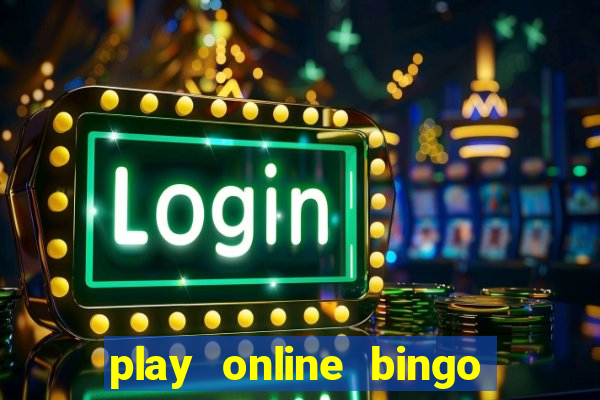 play online bingo with friends