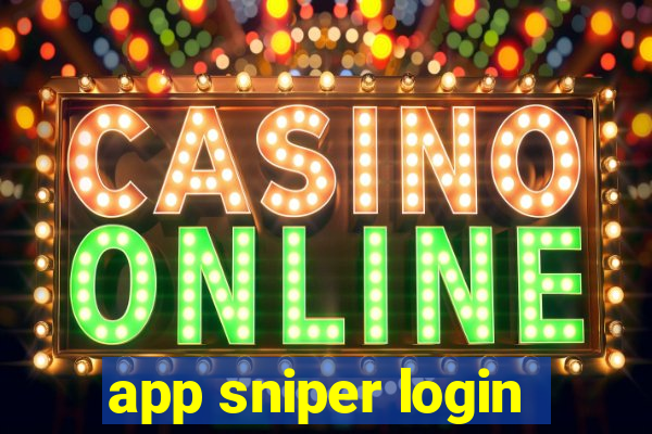 app sniper login