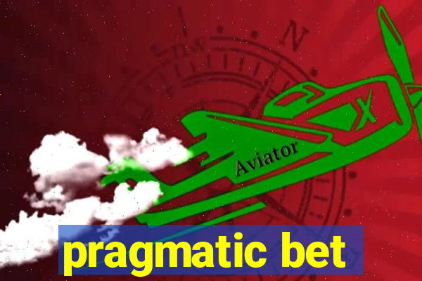 pragmatic bet