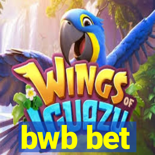 bwb bet