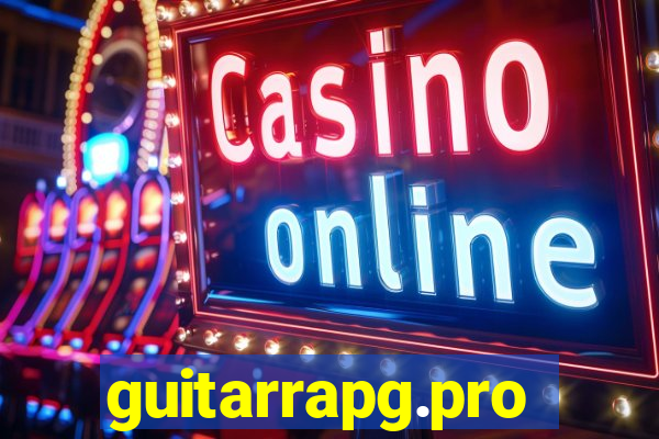 guitarrapg.pro