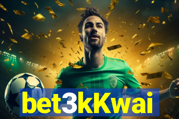 bet3kKwai