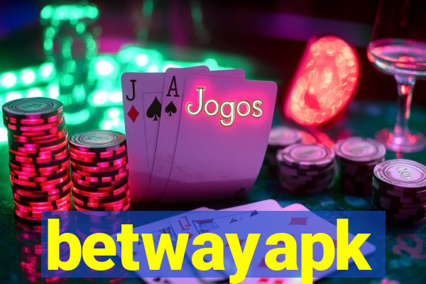 betwayapk