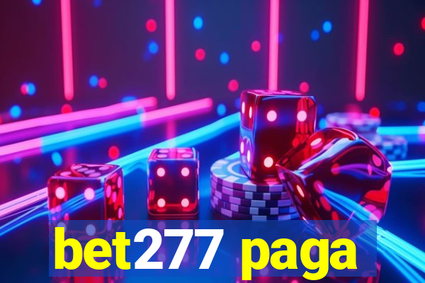 bet277 paga