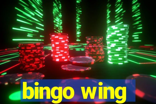 bingo wing