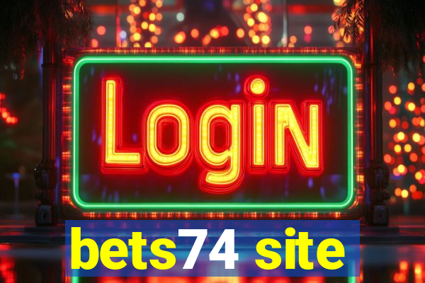 bets74 site