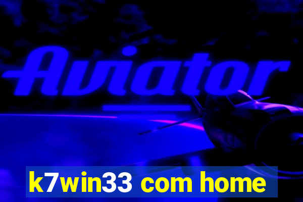 k7win33 com home