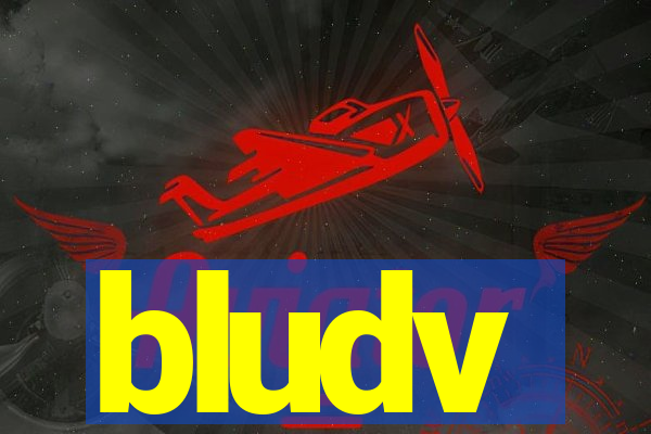 bludv