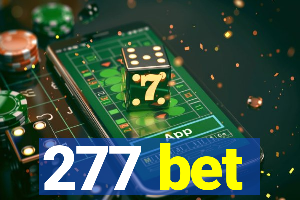 277 bet