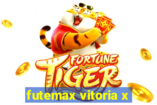 futemax vitoria x