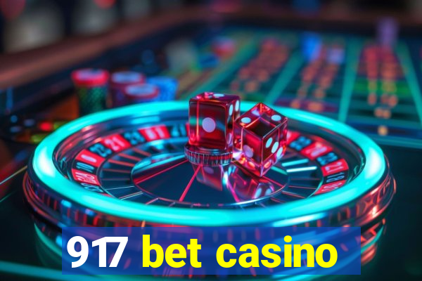 917 bet casino