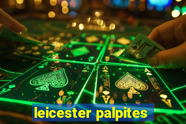 leicester palpites