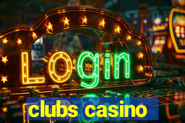 clubs casino