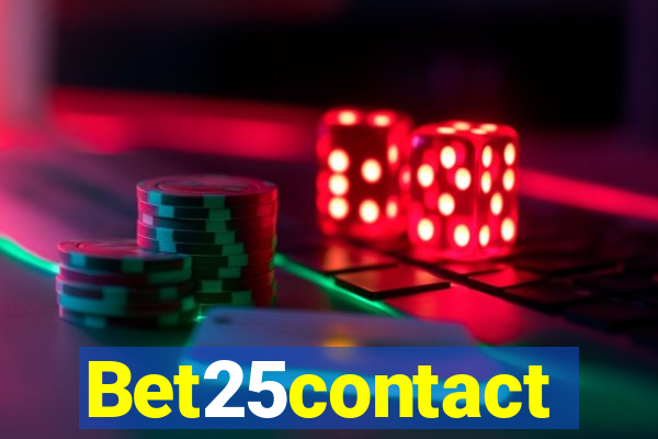 Bet25contact