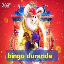 bingo durande