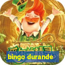 bingo durande