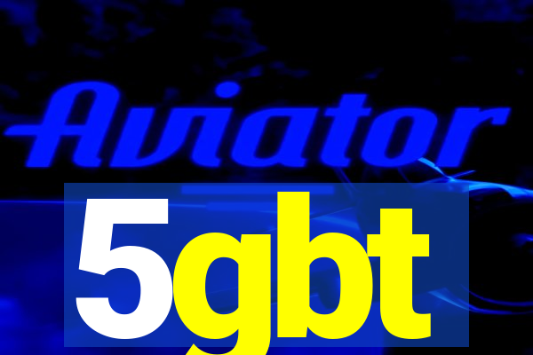 5gbt