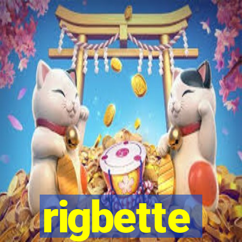 rigbette