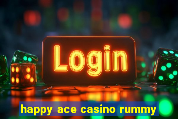 happy ace casino rummy