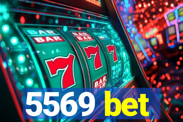 5569 bet