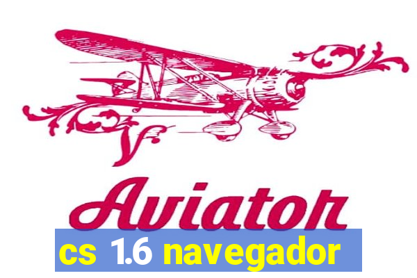 cs 1.6 navegador