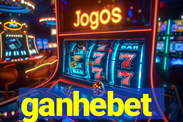 ganhebet