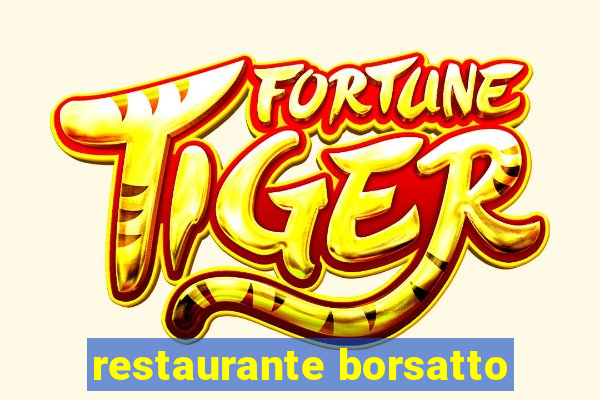 restaurante borsatto