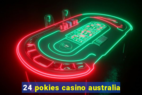 24 pokies casino australia