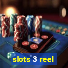 slots 3 reel