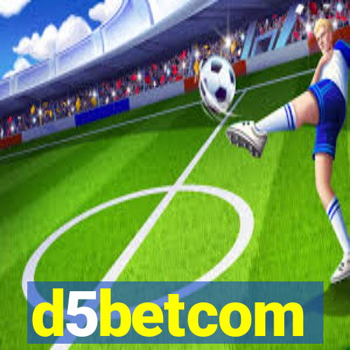 d5betcom