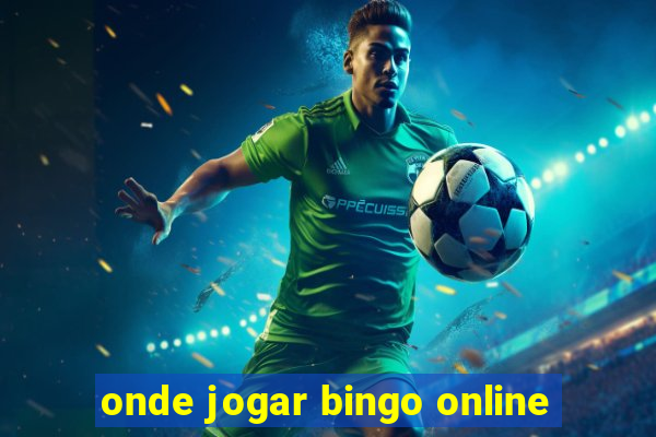 onde jogar bingo online