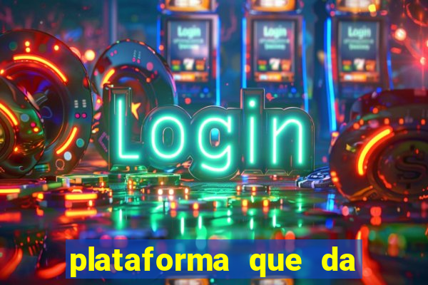 plataforma que da bonus de registro