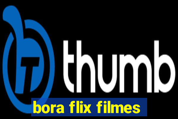 bora flix filmes