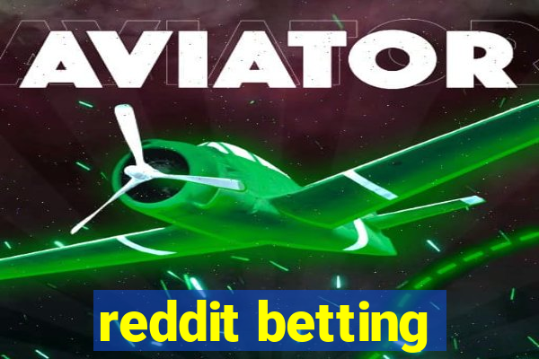 reddit betting