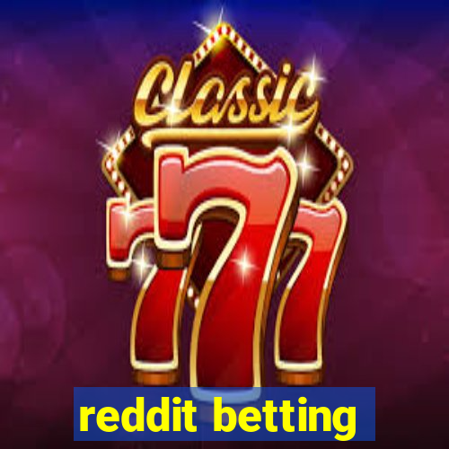 reddit betting