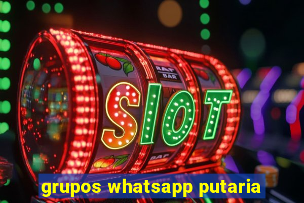 grupos whatsapp putaria