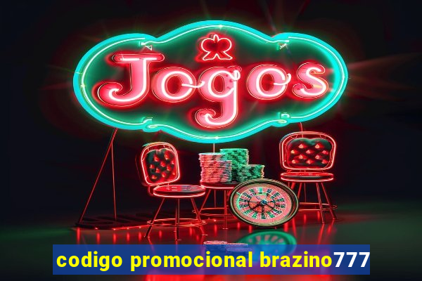 codigo promocional brazino777