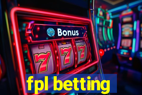 fpl betting