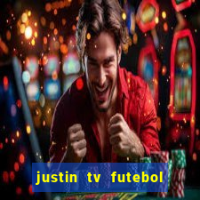 justin tv futebol ao vivo