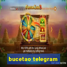 bucetao telegram