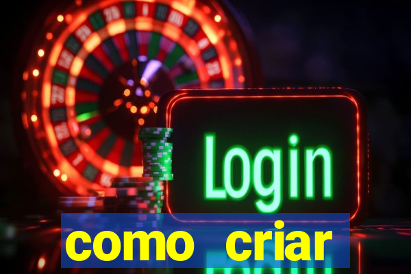 como criar plataforma de jogos do tigre