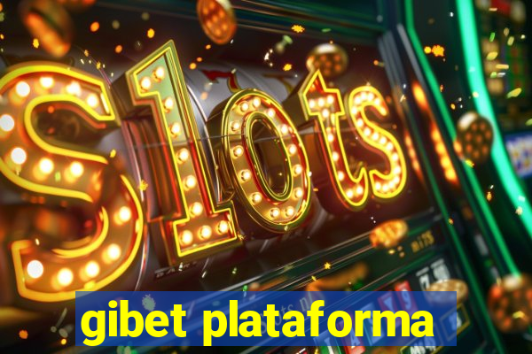 gibet plataforma