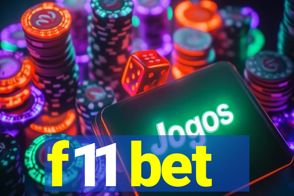 f11 bet